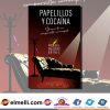 PAPELILLOS Y COCAINA . LIBRO