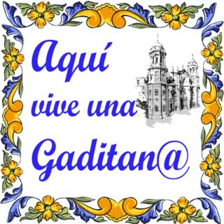 AZULEJO. AQUI VIVE UNA GADITAN@