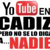 AZULEJO. YOUTUBE EN CADIZ PERO NO...
