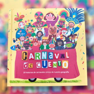 CARNAVAL DE CUENTO. Libro